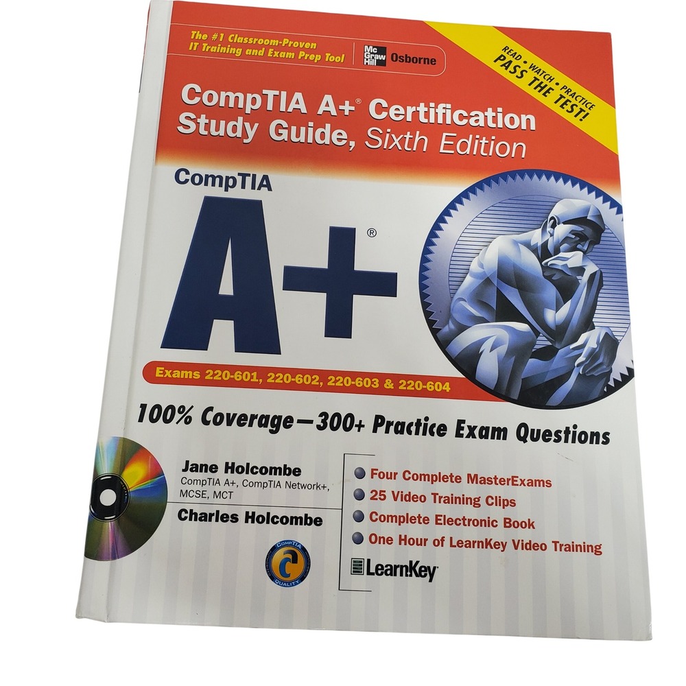 CompTIA A+ Certification Study Guide Sixth Edition  Jane  Charles Holcombe